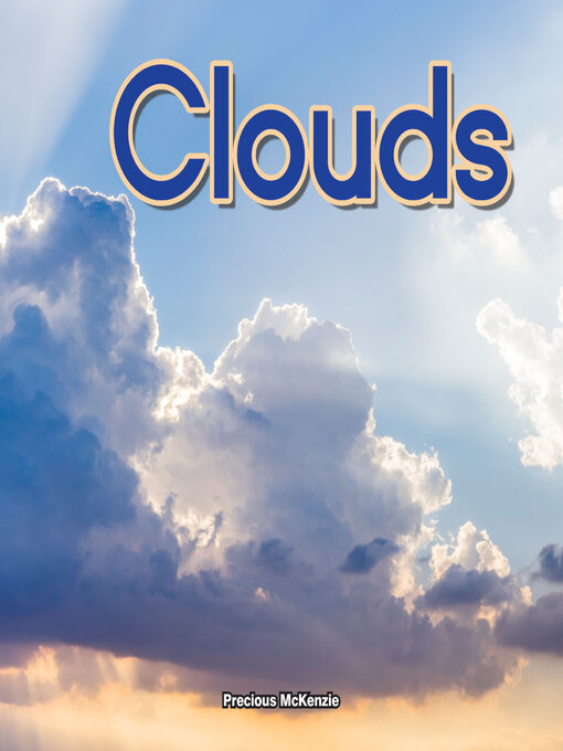 Title details for Clouds by Precious Mckenzie - Available